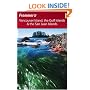 Frommer's Vancouver Island, the Gulf Islands and the San Juan Islands