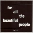 For All The Beautiful People