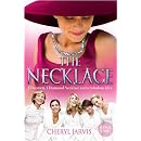 The Necklace: A True Story of 13 Women, 1 Diamond Necklace and a Fabulous Idea