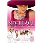 The Necklace: A True Story of 13 Women, 1 Diamond Necklace and a Fabulous Idea