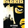 Parker, tome 3�: Le casse