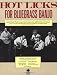 Hot Licks for Bluegrass Banjo