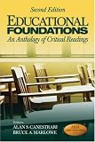 Educational Foundations: An Anthology of Critical Readings