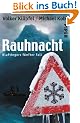 Rauhnacht: Kluftingers f�nfter Fall
