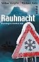 Rauhnacht: Kluftingers f�nfter Fall