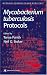 image and picture of Mycobacterium Tuberculosis Protocols (Methods in Molecular Medicine)