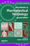 Encyclopedia of Pharmaceutical Technology, Second Edition, 2004 Update Supplement 51x6PQfM9RL. SL160 Encyclopedia of Pharmaceutical Technology, Second Edition, 2004 Update Supplement
