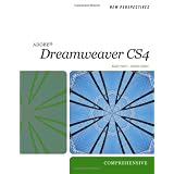 New Perspectives on Adobe Dreamweaver CS4, Comprehensive (New Perspectives (Thomson Course Technology))