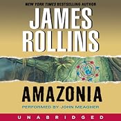 Amazonia | [James Rollins]