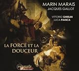 La Force et La Douceur