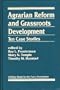 Agrarian Reform and Grassroots Development: Ten Case Studies
