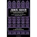 Abbot Suger on the Abbey Church of St. Denis and Its Art Treasures