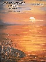 Contemporary Gospel Favorites: Trumpet or Clarinet (Instrumental Solo) Contemporary Gospel Favorites: Trumpet or Clarinet (Instrumental Solo)