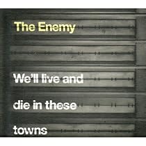 We'll Live and Die in These Towns