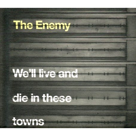 We'll Live and Die in These Towns