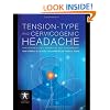 Tension-type and Cervicogenic Headache: Pathophysiology, Diagnosis, and Management (Contemporary Issues in Physical Therapy and Rehabilitation Medicine)