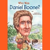 Who Was Daniel Boone? | [Sydelle Kramer]