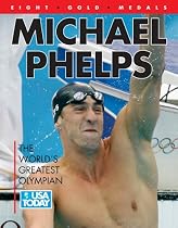 Michael Phelps World's Greatest Olympian