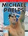 Books : Michael Phelps World's Greatest Olympian