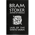 Bram Stoker's Lair of the White Worm book cover