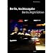 Berlin, Night Edition at Amazon Books: 51x6k1AuaEL._SL75_