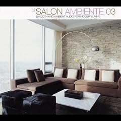 Salon Ambiente Vol.3