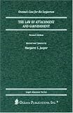 The Law of Attachment and Garnishment (Oceana s Legal Almanac Series Law for the Layperson)