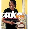 CakeLove: How to Bake Cakes from Scratch