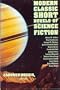 Modern Classic Short Novels of Science Fiction