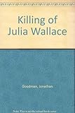 The killing of Julia Wallace