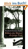 Bildnis der Mutter als junge Frau