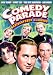 Comedy Parade - Rediscovered Classics: What Ho Romeo (1929) / Dental Follies (1937) / Rhythm In A Night Court (1934) / Hotel Anchovy (1934) / The...
