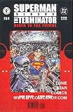 Superman vs. the Terminator Death to the Future (1999) 1