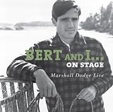 Bert and I On Stage: Marshall Dodge Live