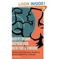 Understanding Body Building Nutrition & Training: Practical, Quick Reference, Answers to Common Bodybuilding Challenges