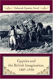 Gypsies & The British Imagination, 1807-1930