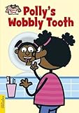 Polly's wobbly tooth