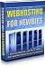 Webhosting For Newbies - Discover How To Finally Get a Webhosting Account and Work Your Way Around It Without Any Hassles.