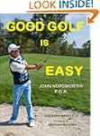 GOOD GOLF IS EASY - the fastest, easi...