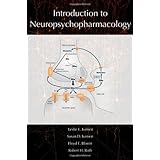 Introduction to Neuropsychopharmacology