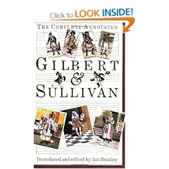The Complete Annotated Gilbert and Sullivan