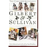 The Complete Annotated Gilbert & Sullivan