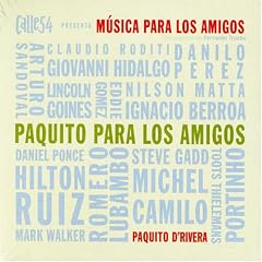 Paquito Para Los Amigos by Paquito d'Rivera (Audio CD - 2006) - Import
