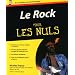 Le Rock pour les Nuls