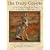 The Daily Coyote: A Story of Love, Survival, and Trust in the Wilds of Wyoming