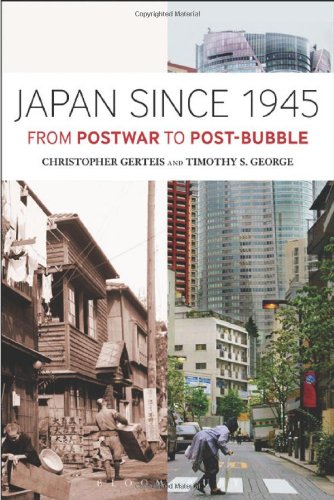 Japan Since 1945: From Postwar to Post-Bubble