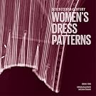 Seventeenth-Century Women's Dress Patterns: Book Two
