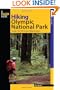 Hiking Olympic National Park, 2nd: A Guide to the Park's Greatest Hiking Adventures (Regional Hiking Series)