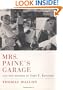 Mrs. Paine's Garage: and the Murder of John F. Kennedy