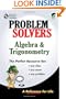 Algebra & Trigonometry Problem Solver (Problem Solvers Solution Guides)